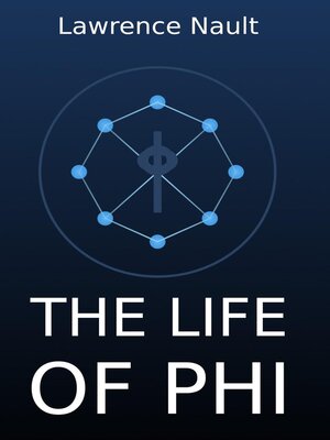 cover image of The Life of Phi